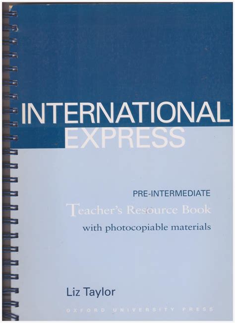 International Express Intermediate : Teacher's Resource Book with photocopiable materials